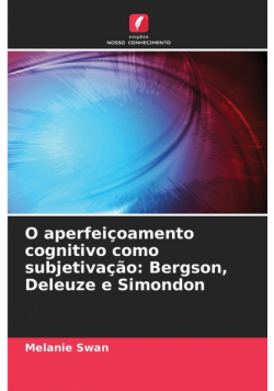 O aperfeiçoamento cognitivo como subjetivação