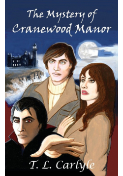 The Mystery of Cranewood Manor
