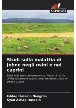 Studi sulla malattia di Johne negli ovini e nei caprini