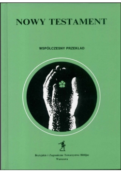 Nowy testament współczesny przekład