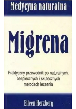 Medycyna naturalna Migrena
