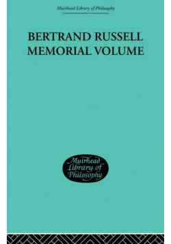Bertrand Russell Memorial Volume