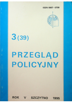 Przegląd policyjny nr 3 (39) rok V