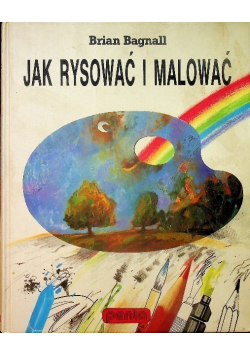 Jak rysować i malować