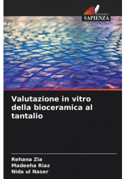 Valutazione in vitro della bioceramica al tantalio