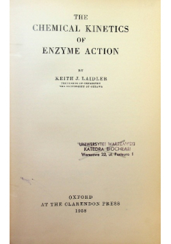 Chemical Kinetics Of Enzyme Action