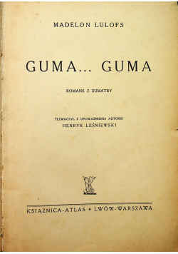 Guma guma ok 1938 r