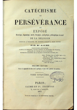 Catechisme de perseverance tome cinquieme 1875r