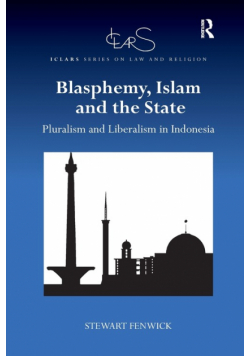 Blasphemy, Islam and the State