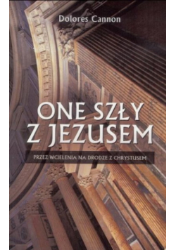 One szły z Jezusem