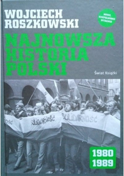 Najnowsza historia Polski 1980 - 1989