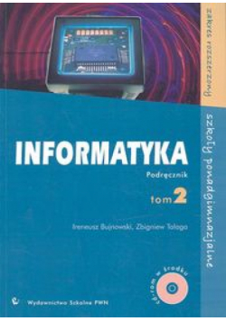 Informatyka tom 2 Podręcznik z płytą CD