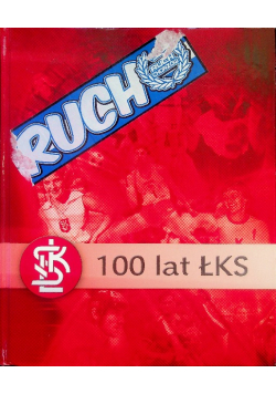 100 lat ŁKS