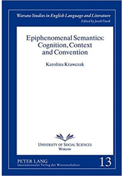 Epiphenomenal semantics Cognition context and convention