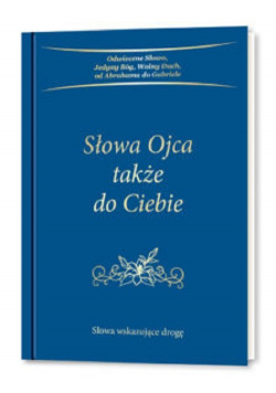 Słowa Ojca także do Ciebie