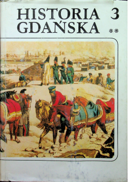 Historia Gdańska Tom 3 Cz 2