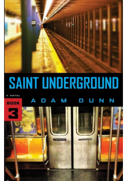 Saint Underground (The More Series Book 3)
