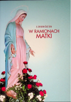 W ramionach Matki