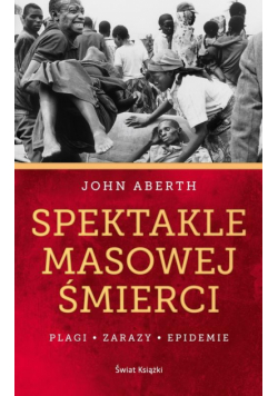 Aberth John - Spektakle masowej śmierci