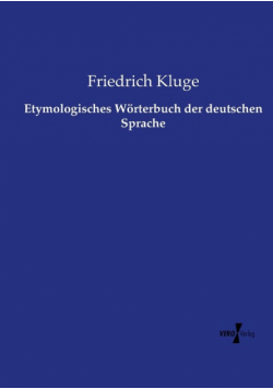 Etymologisches Wörterbuch der deutschen Sprache