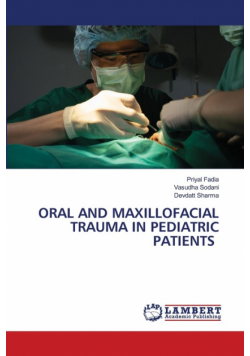 Oral And Maxillofacial Trauma In Pediatric Patients