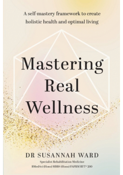 Mastering Real Wellness