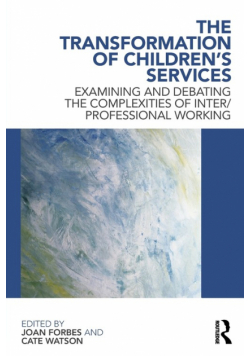 The Transformation of Children's Services