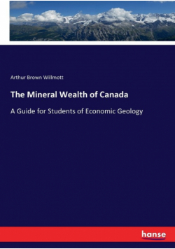 The Mineral Wealth of Canada