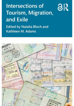 Intersections of Tourism, Migration, and Exile