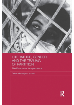 Literature, Gender, and the Trauma of Partition