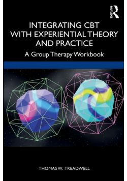 Integrating CBT with Experiential Theory and Practice
