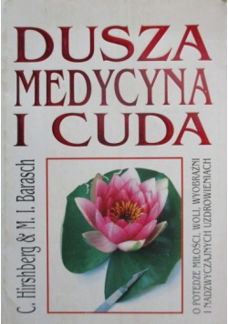 Dusza medycyna i cuda