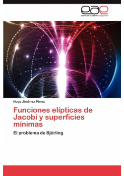 Funciones Elipticas de Jacobi y Superficies Minimas