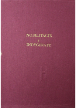 Nobilitacje i indygenaty  od 1 do 6