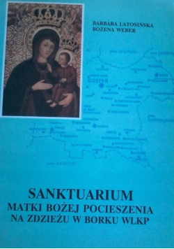 Sanktuarium matki bożej pocieszenia na zdzieżu