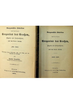 Ausgewahlte Schriften des heiligen Gregorius des groszeu Tom I i II 1873 r.