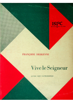 Vive le Seigneur