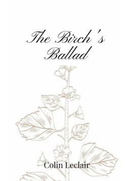 The Birch's Ballad