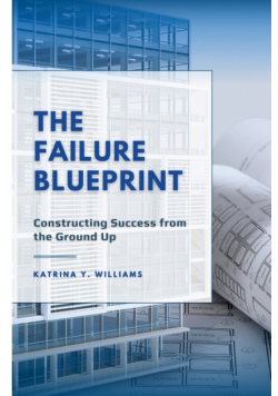 The Failure Blueprint