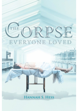 The Corpse Everyone Loved