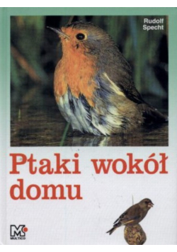 Ptaki wokół domu