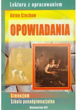 Opowiadania Anton Czechow