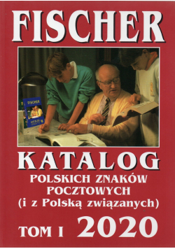 Katalog polskich znaków pocztowych tom I 2020