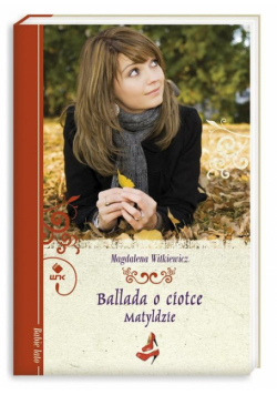 Ballada o ciotce Matyldzie