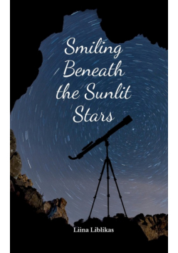 Smiling Beneath the Sunlit Stars