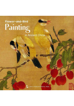 Flower-and-Bird Painting of Ancient China