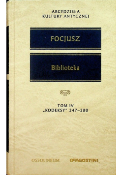 Biblioteka Tom IV Kodeksy 247 280