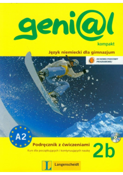Genial 2B Kompakt Podręcznik z ćwiczeniami + CD Język niemiecki dla gimnazjum