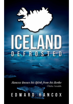 Iceland, Defrosted