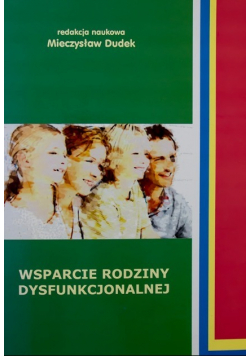 Wsparcie rodziny dysfunkcjonalnej